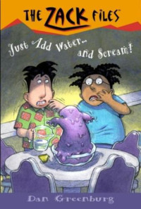 Greenburg Dan — Just Add Water And Scream!