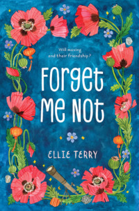 Ellie Terry — Forget Me Not