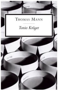 Mann Thomas — Tonio Kröger