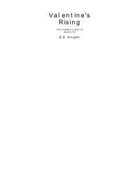 Knight, E E — Valentine's Rising