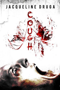 Druga Jacqueline — Cough