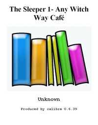 Foxx, Nia K — Any Witch Way Caf?
