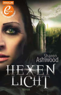 Ashwood Sharon — Hexenlicht
