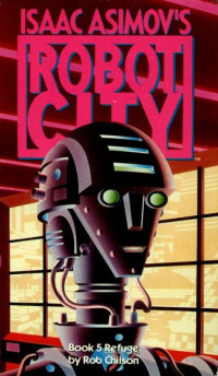 Isaac Asimov, Rob Chilson — Refuge