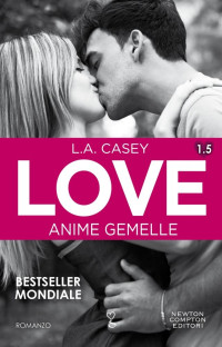 Casey, L.A. — Love. Anime gemelle