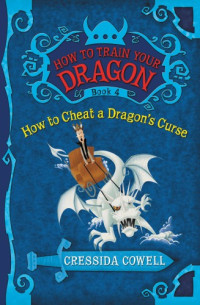 Cowell Cressida — How to Cheat a Dragon's Curse