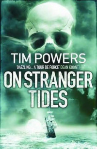 Tim Powers — On Stranger Tides