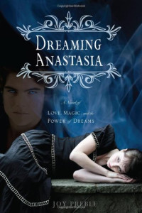Preble Joy — Dreaming Anastasia