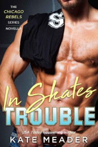 Meader Kate — In Skates Trouble