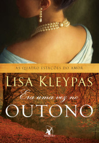 Kleypas Lisa — Era uma vez no Outono