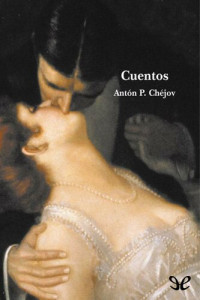 Antón Chéjov — Cuentos