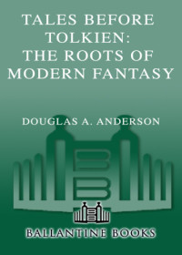 Anderson, Douglas A — Tales Before Tolkien