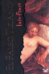Iain Pears — El falso Tiziano