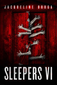 Druga Jacqueline — Sleepers VI