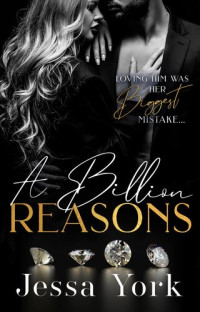 Jessa York — A Billion Reasons