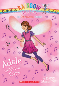 Daisy Meadows — Adele the Voice Fairy