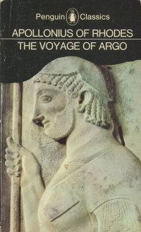 Rhodes Apollonius — The Voyage of Argo (Penguin Classics)