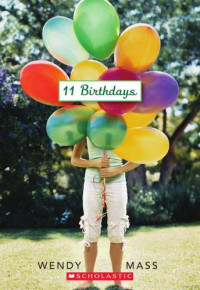 Mass Wendy — 11 Birthdays