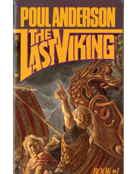 Poul Anderson — The Last Viking omnibus