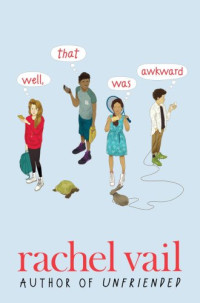 Vail Rachel — Well, That Was Awkward