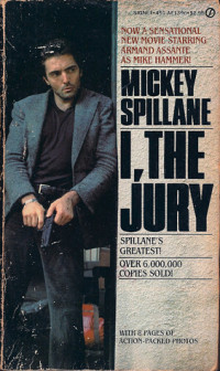 Spillane Mickey — I, the Jury