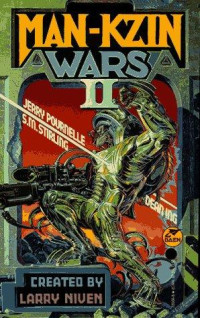 Larry Niven, Dean Ing, Jerry Pournelle, S.M. Stirling — Man-Kzin Wars II