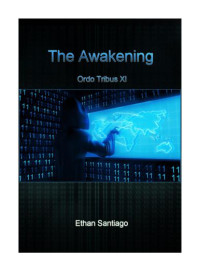 Santiago Ethan — The Awakening