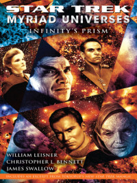 Bennett, Christopher L — Star Trek Infinity's Prism