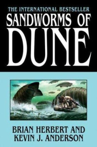 Brian Herbert, Kevin J. Anderson — Sandworms of Dune