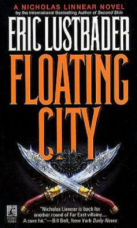 Lustbader, Eric Van — Floating City