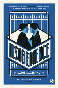 Naomi Alderman — Disobedience