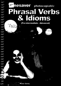 Dainty Peter — Phrasal Verbs And Idioms