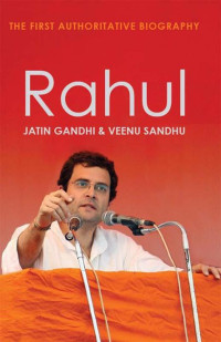 Gandhi Jatin; Sandhu Veenu — Rahul