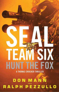 Mann Don; Pezzullo Ralph — Hunt the Fox