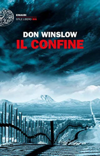 Winslow Don, Colitto Alfredo — Il confine