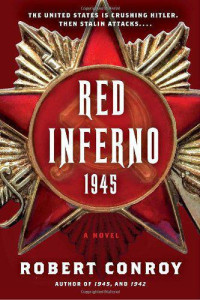 Conroy Robert — Red Inferno: 1945