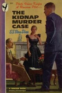 Van Dine, S S — The Kidnap Murder Case