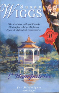 Wiggs Susan — L'usurpatrice