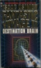 Isaac Asimov — Fantastic Voyage II Destination Brain