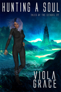 Grace Viola — Hunting a Soul