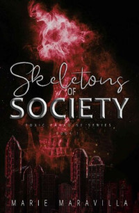 Marie Maravilla — Skeletons of Society