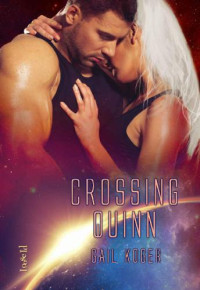 Koger Gail — Crossing Quinn