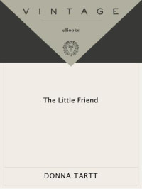 Tartt Donna — The Little Friend