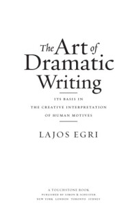 Egri Lajos — The Art of Dramatic Writing