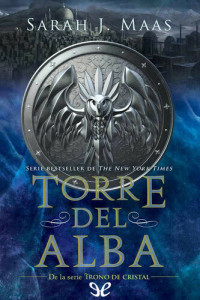 Sarah J. Maas — Torre del alba