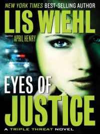 Wiehl Lis; Henry April — Eyes of Justice