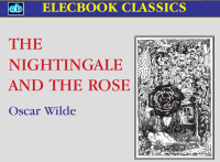 Wilde Oscar — The Nightingale And The Rose