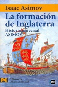 Asimov Isaac — La formación de Inglaterra