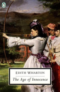 Edith Wharton — The Age Of Innocence