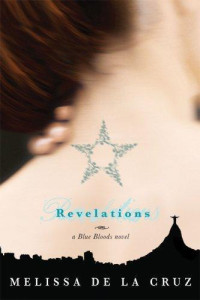 Cruz, Melissa de la — Revelations